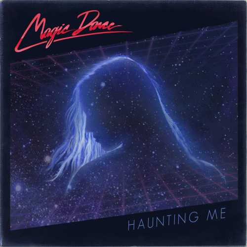 Magic Dance : Haunting Me